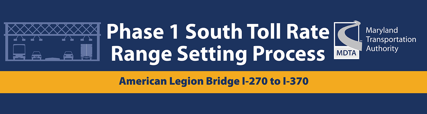 "Phase 1 South Toll Rate Range Setting Process"